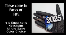 Load image into Gallery viewer, Keychains (Graduate)