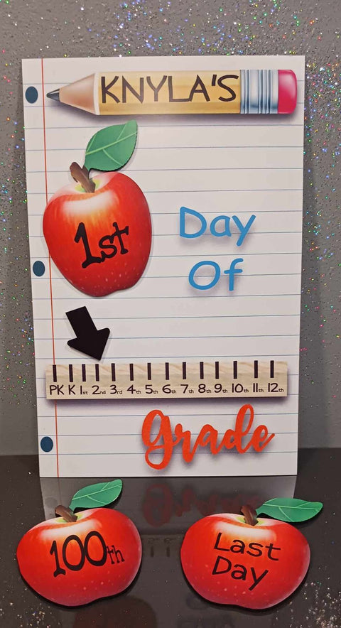 Back to school board with last day & 100th day